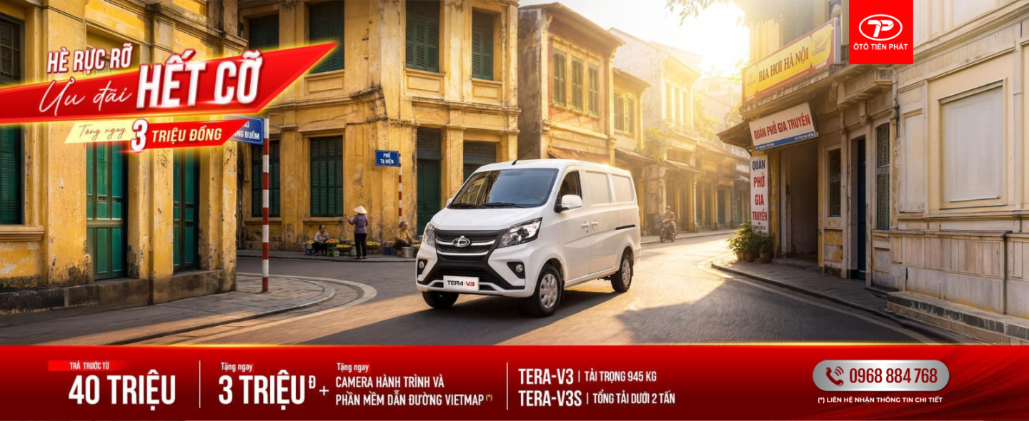 THÁNG 5 - XE TAI VAN TERA-V3 & TERA-V3S - TẶNG 3 TRIỆU VÀ COMBO CAMERA HÀNH TRÌNH VIETMAP