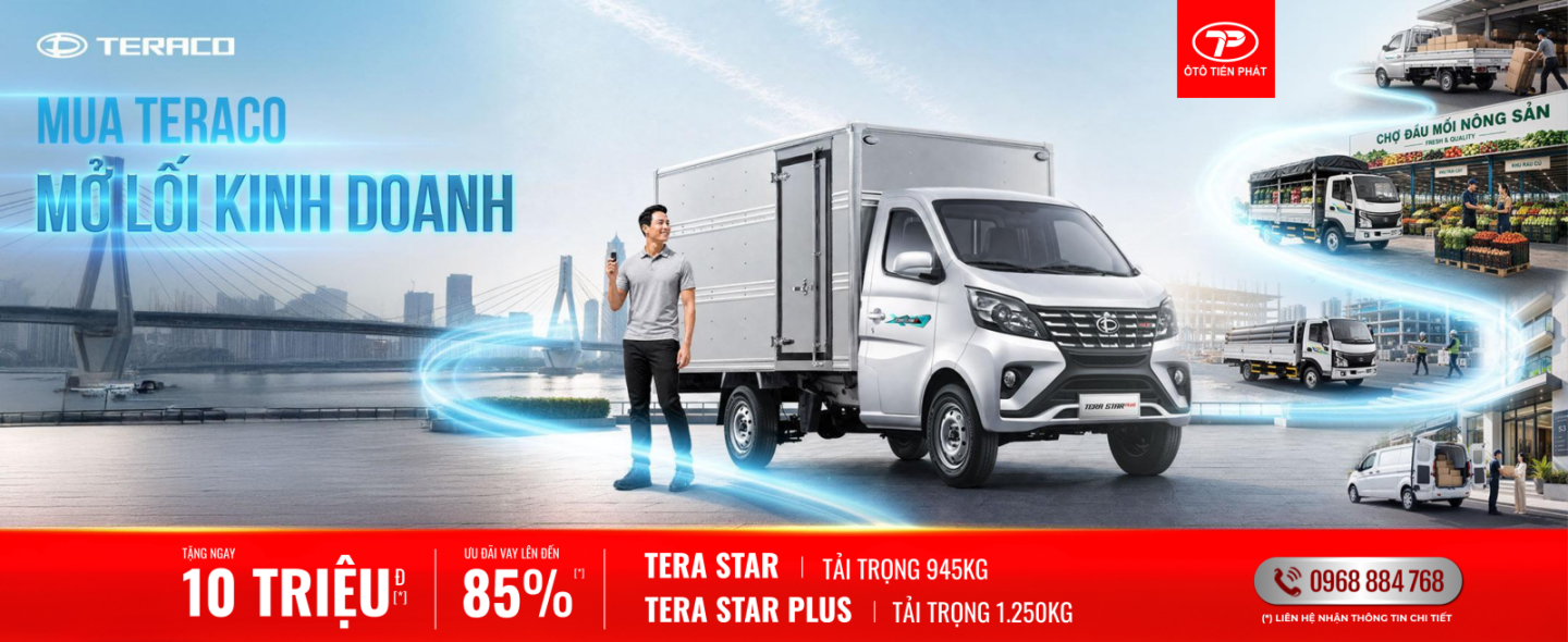 THÁNG 7 - XE TẢI NHẸ MÁY XĂNG TERA STAR & TERA STAR PLUS - TẶNG 10 TRIỆU ĐỒNG TIỀN MẶT 