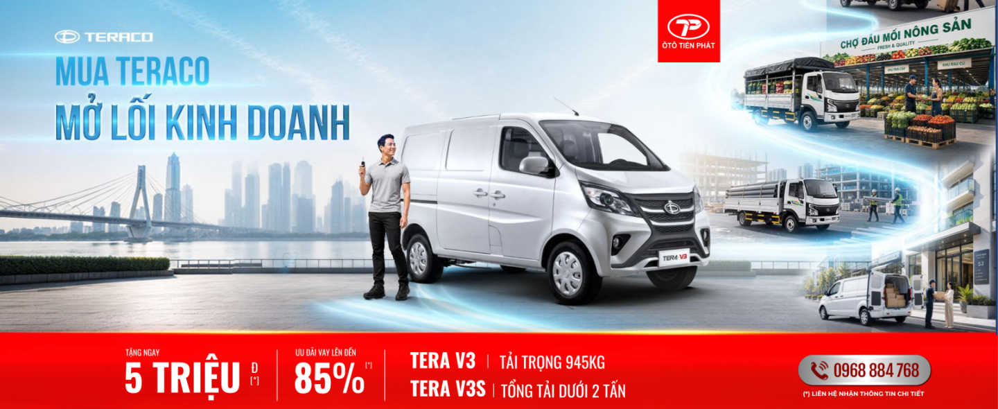 THÁNG 7 - XE TAI VAN TERA-V3 & TERA-V3S - TẶNG 5 TRIỆU 